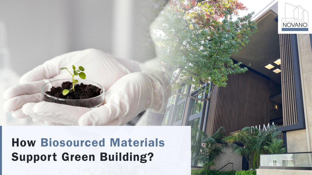 How Biosourced Materials Support Green Building?