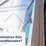Modernes Gebäude mit vertikaler Verbundfassade und Architekturplänen mit Overlay-Text: „Warum Architekten Holz durch Verbundfassaden ersetzen?“