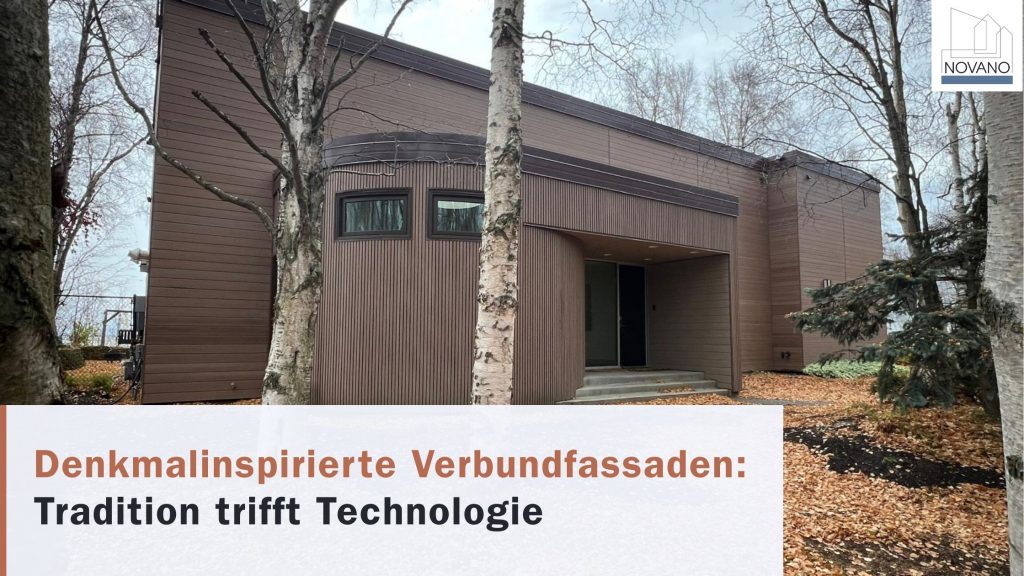 Denkmalinspirierte Verbundfassaden: Tradition trifft Technologie