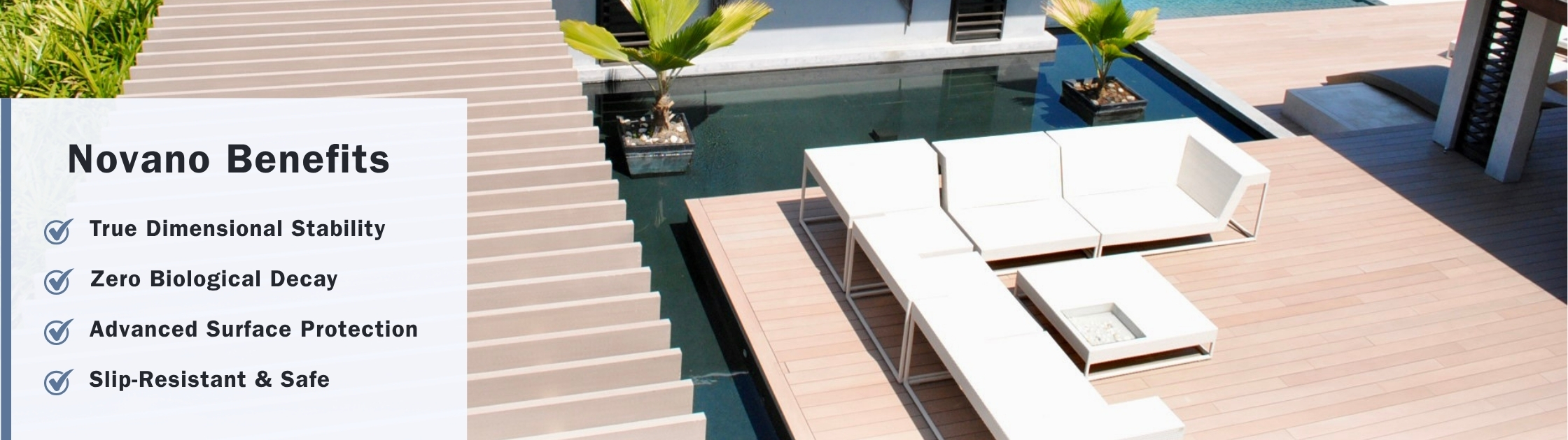 Modern poolside composite decking by Novano showcasing dimensional stability, zero biological decay, advanced surface protection, and slip-resistant performance.